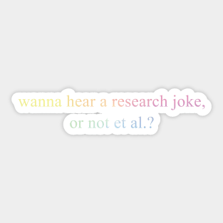 Research Joke Lab Et Al Sticker